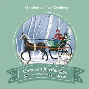 Omslag Liam en zijn vriendjes gaan naar de acupuncturist